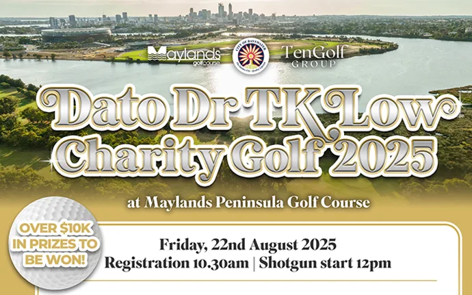 Maylands Golf Course to host the 2025 Dato Dr TK Low Charity Golf Day